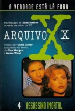 Arquivo X 04-Assassino Imortal pdf download gratis