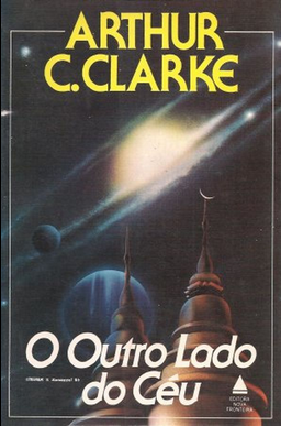 Arthur C. Clarke O Outro Lado do Céu pdf download gratis