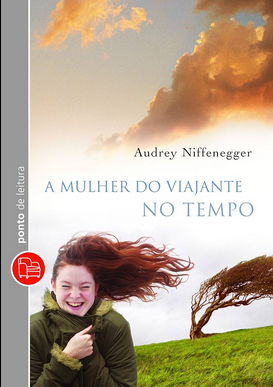 Audrey Niffenegger A MULHER DO VIAJANTE DO TEMPO pdf download gratis