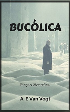 bucolica A. E. Van Vogt pdf download gratis