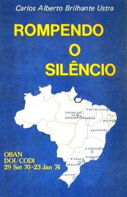 Carlos Alberto B. Ustra ROMPENDO O SILENCIO pdf download gratis