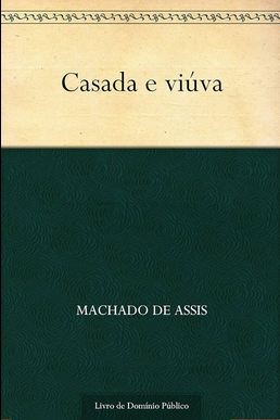 Casada e Viuva Machado de Assis pdf download gratis