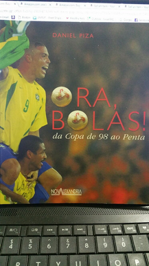 Daniel Piza ORA, BOLAS DA COPA DE 98 AO PENTA pdf download gratis