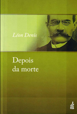 Depois da Morte (Léon Denis) pdf download gratis