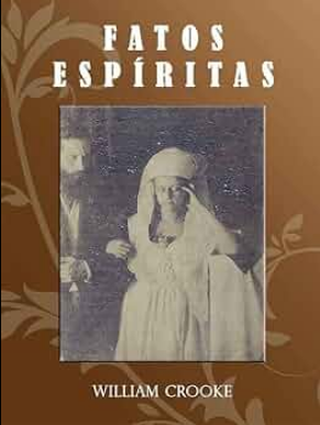 Fatos Espíritas (William Crookes) pdf download gratis