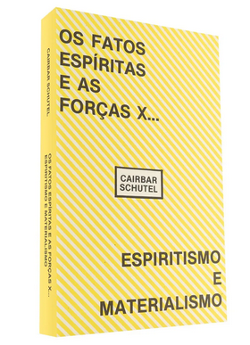 Fatos Espíritas e as Forças X (Cairbar Schutel) pdf download gratis