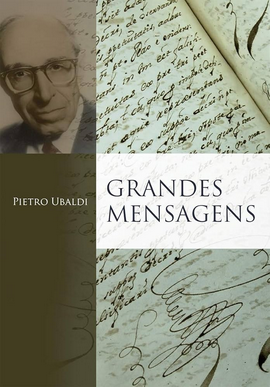 Grandes Mensagens (Pietro Ubaldi) pdf download gratis