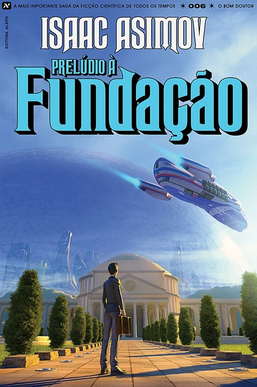 Isaac Asimov FUNDAÇAO PRELUDIO DA FUNDAÇAO pdf download gratis