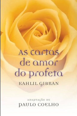 Khalil Gibran AS CARTAS DE AMOR DO PROFETA pdf download gratis