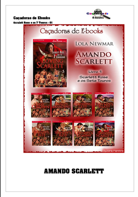 Lola Newmar Scarlett Rose e os Sete Touros V A BESTA DE DEVLIN pdf download gratis