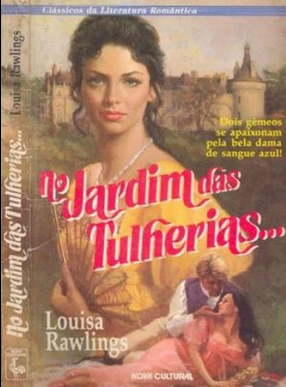 Louisa Rawlings NO JARDIM DAS TULHEIRAS pdf download gratis
