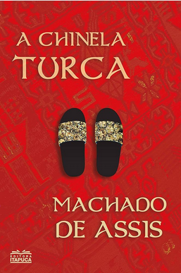 Machado de Assis A CHINELA TURCA pdf download gratis