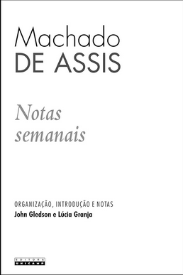Machado de Assis NOTAS SEMANAIS pdf download gratis