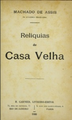 Machado de Assis RELIQUIAS CASA VELHA pdf download gratis