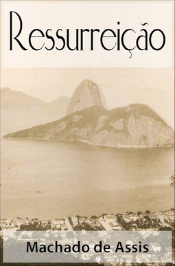 Machado de Assis RESSURREIÇAO pdf download gratis