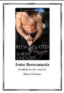 Marisa Chenery Escolhidos de Ra V FOME REENCARNADA pdf download gratis