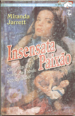 Miranda Jarrett INSENSATA PAIXAO pdf download gratis