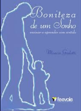 Moacir Gadotti BONITEZA DE UM SONHO pdf download gratis