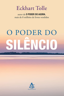 O Poder do Silêncio Eckhart Tolle pdf download gratis