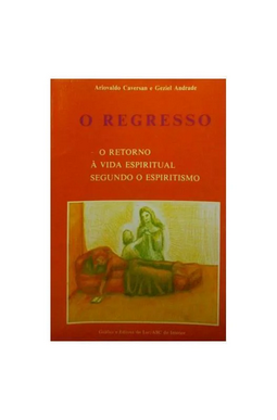 O Regresso (Ariovaldo Caversan e Geziel Andrade) pdf download gratis