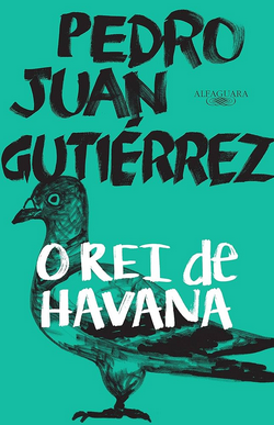 Pedro Juan Gutierrez O REI DE HAVANA pdf download gratis