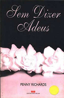Penny Richards SEM DIZER ADEUS pdf download gratis