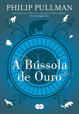 Philip Pullman FRONTEIRAS DO UNIVERSO I A BUSSOLA DOURADA pdf download gratis