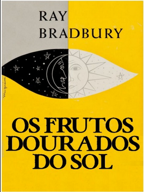 Ray Bradbury Os Frutos Dourados do Sol pdf download gratis