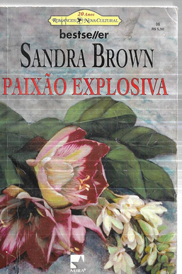 Sandra Brown PAIXAO EXPLOSIVA pdf download gratis