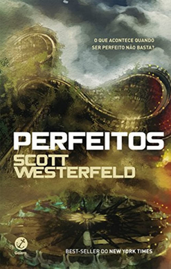 Scott Westerfeld PERFEITOS pdf download gratis