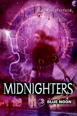 Scott Westferld Midnighters III BLUE NOON pdf download gratis