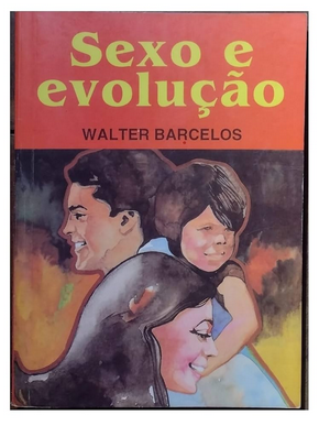Sexo e Evolução (Walter Barcelos) pdf download gratis