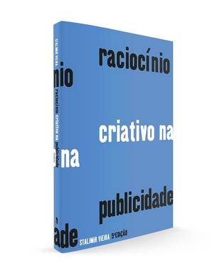 Stalimir Vieira RACIOCINIO CRIATIVO NA PUBLICIDADE pdf download gratis