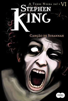 Stephen King A Torre Negra VI CANÇAO DE SUSANNA pdf download gratis