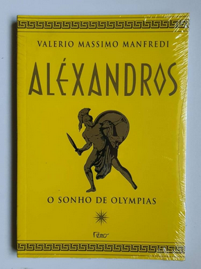 Valerio Massimo Manfredi Alexandros I O SONHO DE OLYMPIAS pdf download gratis