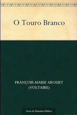 Voltaire O TOURO BRANCO pdf download gratis