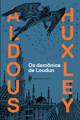 Aldous Huxley OS DEMONIOS DE LOUDUN