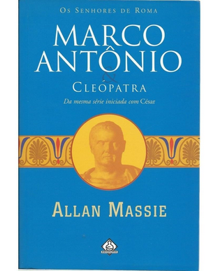 Allan Massie MARCO ANTONIO