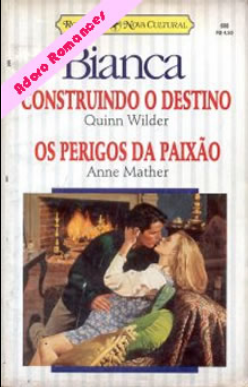 Anne Mather OS PERIGOS DA PAIXAO