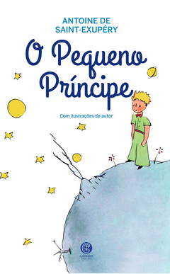 Antoine de Saint-Exupery O PEQUENO PRINCIPE