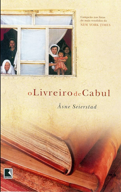 Asne Seierstad O LIVREIRO DE CABUL
