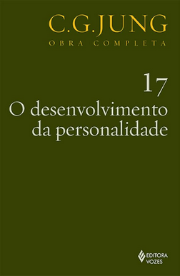 C. G. Jung O DESENVOLVIMENTO DA PERSONALIDADE