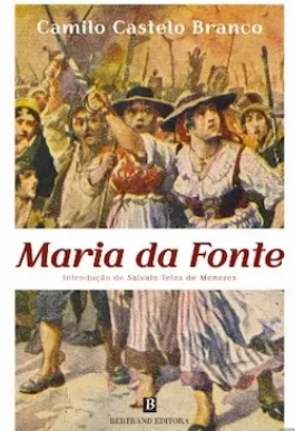 Camilo Castelo Branco MARIA DA FONTE