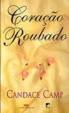 Candace Camp Chilton I CORAÇAO ROUBADO