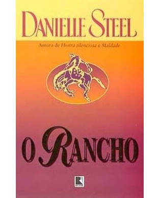Danielle Steel O RANCHO