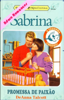 DeAnna Talcott A Cegonha Chegou V PROMESSA DE PAIXAO