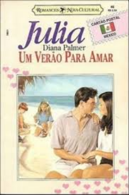 Diana Palmer UM VERAO PARA AMAR