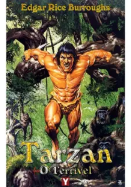 Edgar Rice Burroughs Tarzan 8 TARZAN O TERRIVEL