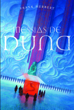 Frank Herbert II O MESSIAS DE DUNA