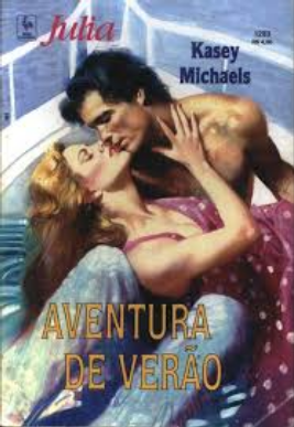 Kasey Michaels AVENTURA DE VERAO